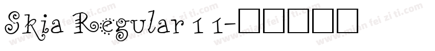 Skia Regular 1 1字体转换